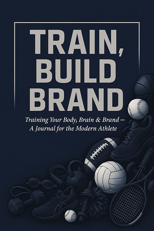 Train, Build, Brand Journal Cover